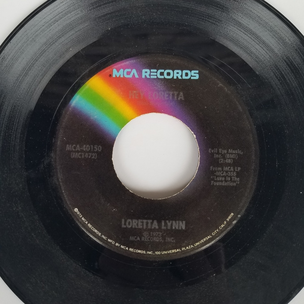 LORETTA LYNN - TURN ME ANYWAY BUT LOOSE / HEY LORETTA - 7" VINYL 45 RPM Q